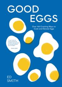 Good Eggs av Ed Smith