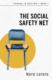 The Social Safety Net av Nora Loreto