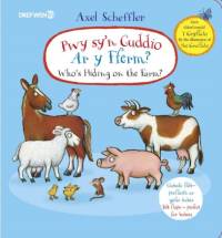 Pwy Sy'n Cuddio ar y Fferm? av Axel Scheffler