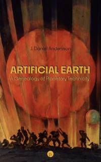Artificial Earth av J Daniel Andersson