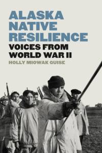 Alaska Native Resilience av Holly Miowak Guise