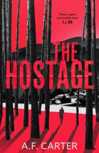 The Hostage av A. F. Carter