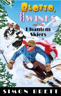 Blotto, Twinks and the Phantom Skiers av Simon Brett