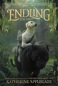 Endling: The First av Katherine Applegate