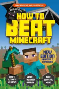 How to Beat Minecraft - Extended Edition av Eddie Robson
