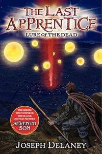The Last Apprentice: Lure of the Dead (Book 10) av Joseph Delaney
