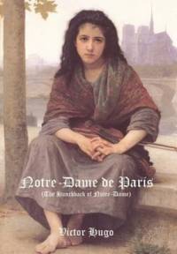Notre-Dame de Paris (the Hunchback of Notre-Dame) av Victor Hugo