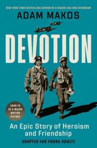 Devotion (Adapted for Young Adults) av Adam Makos