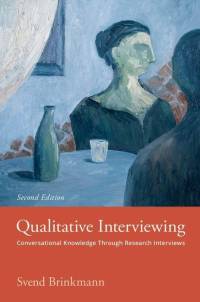 Qualitative Interviewing av Svend Brinkmann