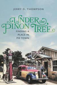 Under the Piñon Tree av Jerry D Thompson