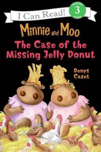 Minnie and Moo: The Case of the Missing Jelly Donut av Denys Cazet