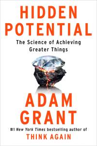 Hidden Potential av Adam Grant