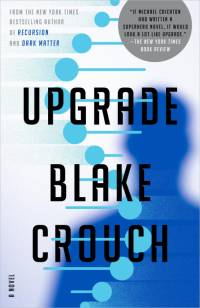 Upgrade av Blake Crouch