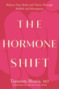 The Hormone Shift av Tasneem Bhatia