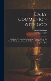 Daily Communion With God av Matthew Henry