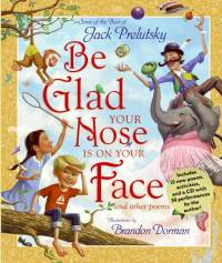 Be Glad Your Nose Is on Your Face av Jack Prelutsky