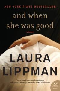 And When She Was Good av Laura Lippman