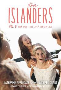 The Islanders: Volume 2 av Katherine Applegate