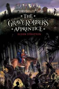 The Grave Robber's Apprentice av Allan Stratton