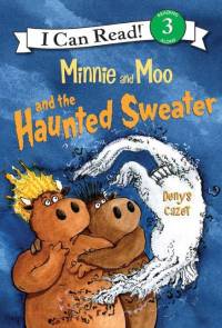 Minnie and Moo and the Haunted Sweater av Denys Cazet