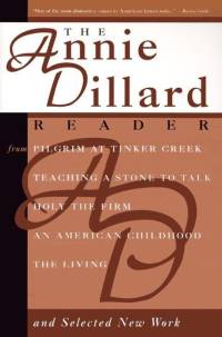 The Annie Dillard Reader av Annie Dillard