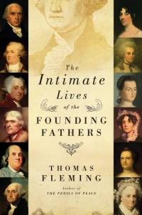 The Intimate Lives of the Founding Fathers av Thomas Fleming