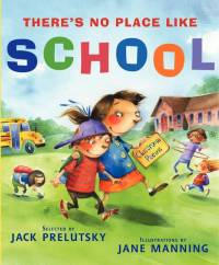 There's No Place Like School av Jack Prelutsky