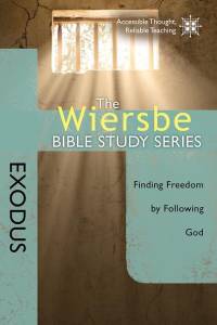 Exodus: Finding Freedom by Following God av Warren W Wiersbe