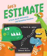 Let's Estimate: A Book about Estimating and Rounding Numbers av David A. Adler