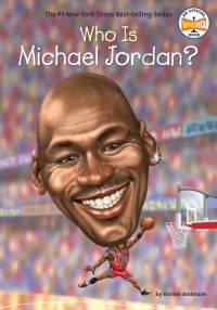 Who Is Michael Jordan? av Kirsten Anderson