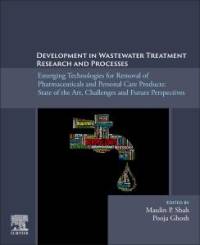Development in Wastewater Treatment Research and Processes av Maulin P Shah