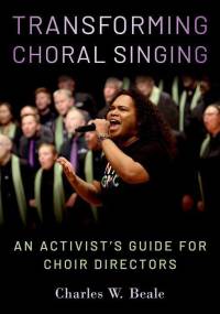 Beale, C: Transforming Choral Singing av Charles W Beale
