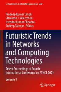Futuristic Trends in Networks and Computing Technologies av Pradeep Kumar Singh