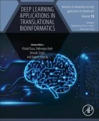 Deep Learning Applications in Translational Bioinformatics av Debmalya Barh