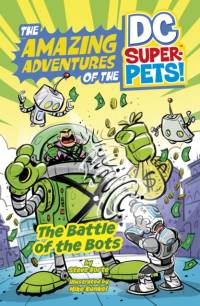 The Battle of the Bots av Steve Korte