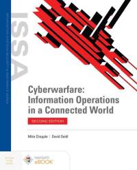 Cyberwarfare: Information Operations in a Connected World av Mike Chapple
