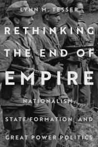 Rethinking the End of Empire av Lynn M Tesser