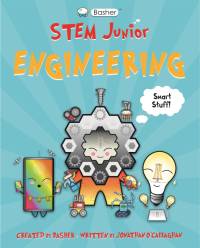 Basher Stem Junior: Engineering av Jonathan O'Callaghan