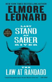 Last Stand at Saber River and the Law at Randado av Elmore Leonard