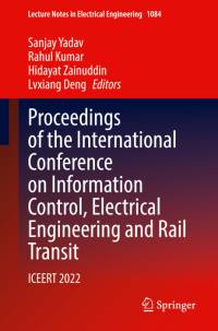 Proceedings of the International Conference on Information Control, Electrical Engineering and Rail Transit av Sanjay Yadav