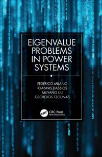 Eigenvalue Problems in Power Systems av Federico Milano