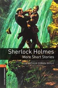 Oxford Bookworms Library: Level 2:: Sherlock Holmes: More Short Stories audio pack av Sir Arthur Conan Doyle