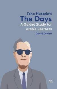 Taha Hussein's The Days av David DiMeo