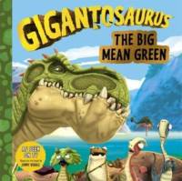 Gigantosaurus - The Big Mean Green av Cyber Group Studios