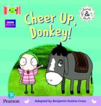 Bug Club Reading Corner: Age 4-5: Sarah and Duck: Cheer Up, Donkey! av Benjamin Hulme-Cross