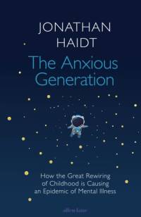 The Anxious Generation av Jonathan Haidt