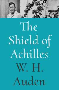 The Shield of Achilles av W. H. Auden