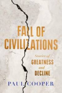 Fall of Civilizations av Paul Cooper