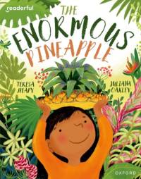 Readerful Books for Sharing: Year 2/Primary 3: The Enormous Pineapple av Teresa Heapy