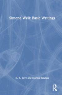 Simone Weil: Basic Writings av Simone Weil